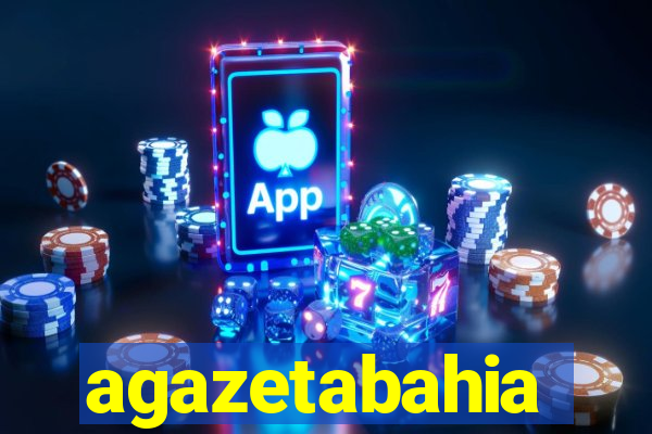 agazetabahia