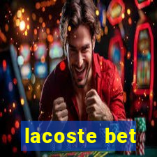 lacoste bet