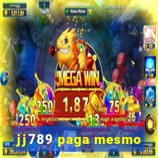 jj789 paga mesmo