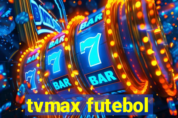 tvmax futebol