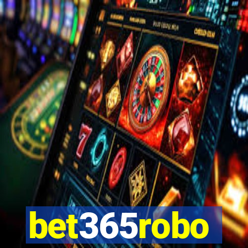 bet365robo