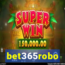 bet365robo