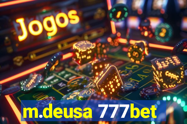 m.deusa 777bet