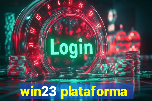 win23 plataforma