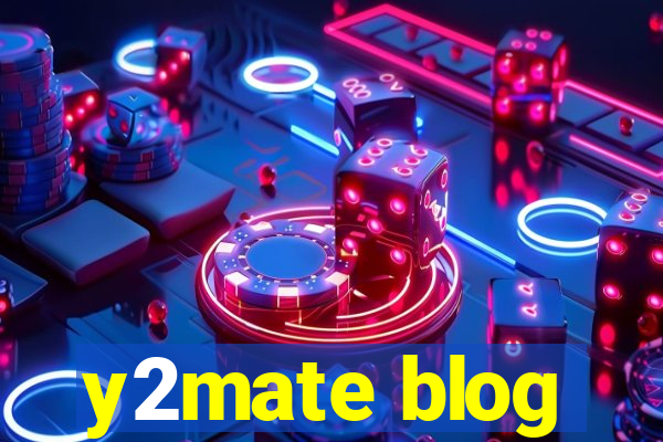 y2mate blog