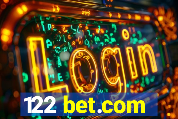 122 bet.com