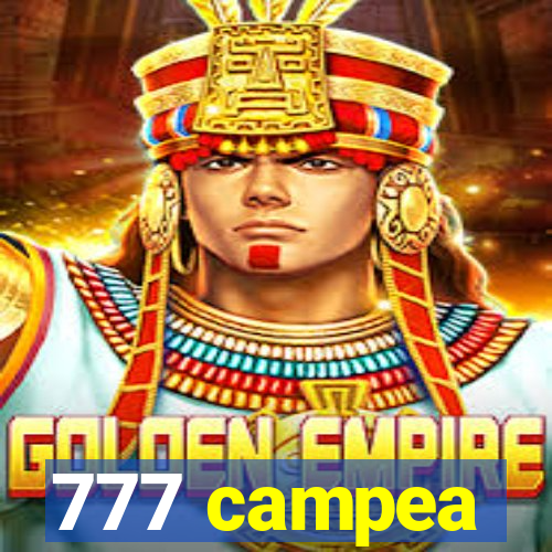 777 campea