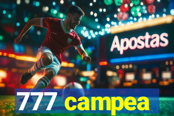 777 campea