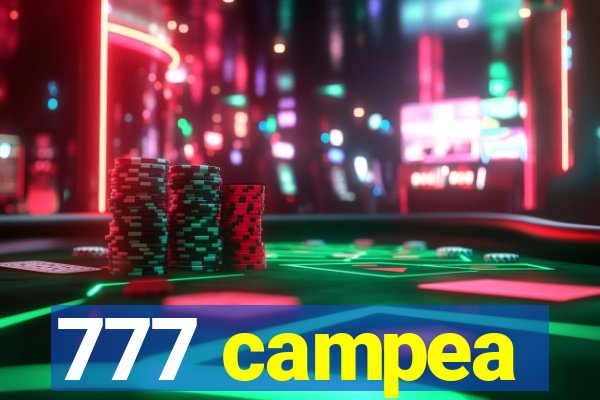 777 campea