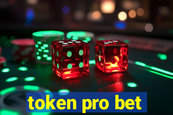 token pro bet