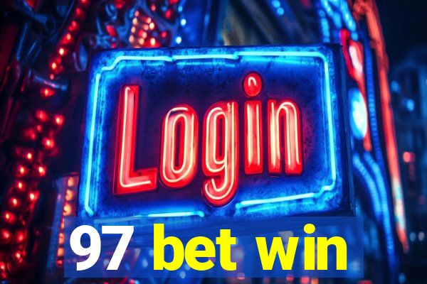 97 bet win