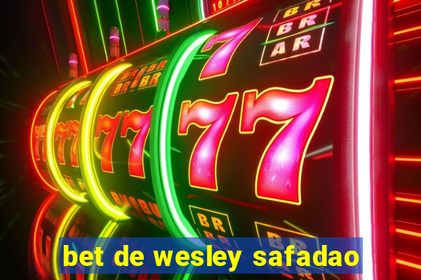 bet de wesley safadao