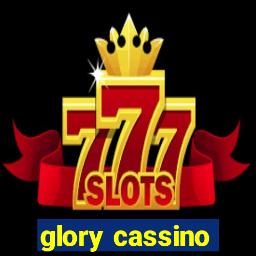 glory cassino