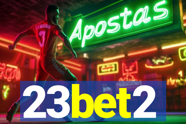 23bet2