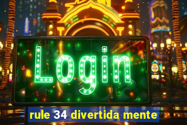 rule 34 divertida mente