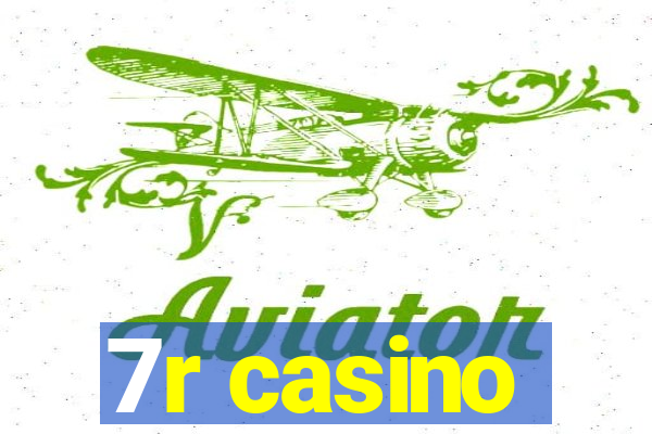 7r casino