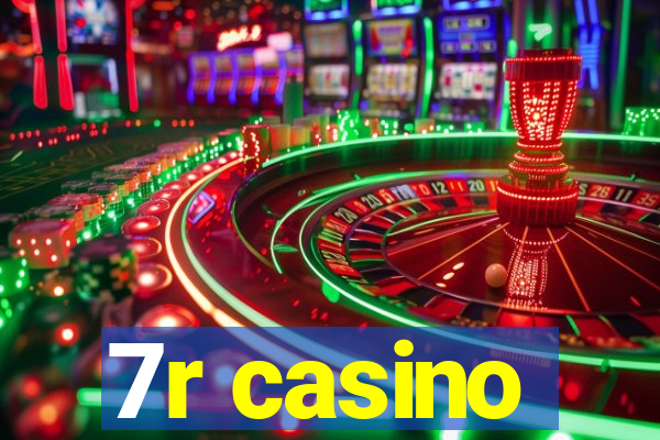 7r casino