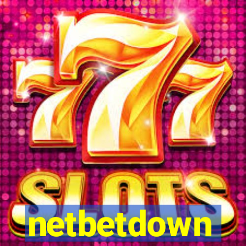 netbetdown