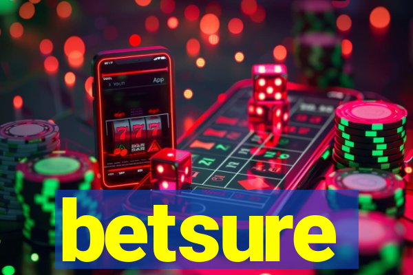 betsure