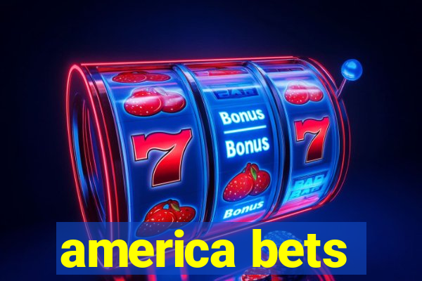 america bets