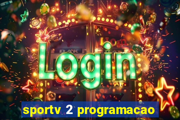 sportv 2 programacao