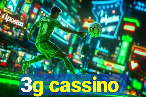 3g cassino