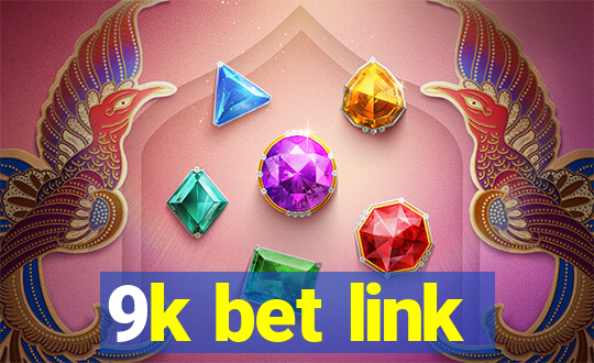 9k bet link