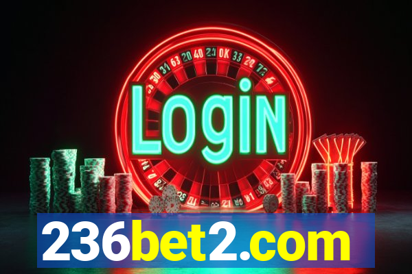 236bet2.com