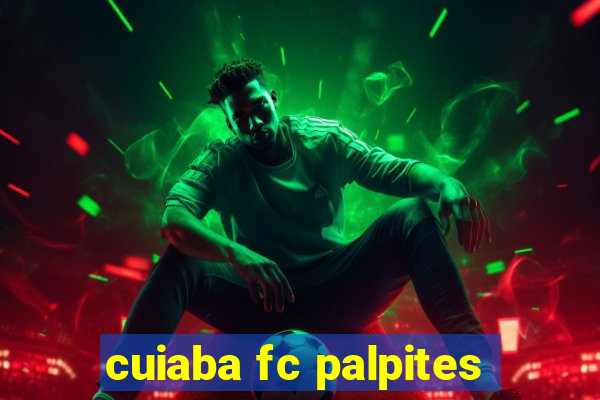 cuiaba fc palpites