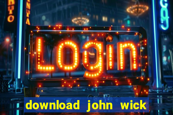 download john wick de volta ao jogo