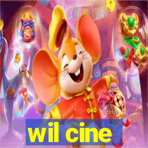 wil cine