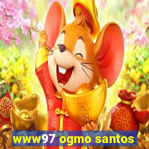 www97 ogmo santos