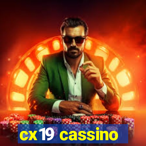 cx19 cassino