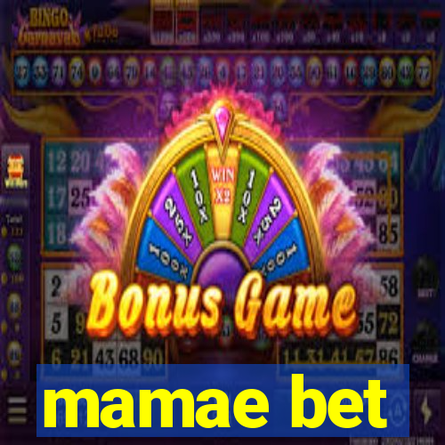 mamae bet