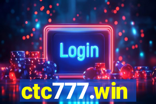 ctc777.win