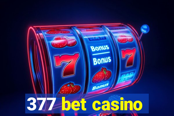 377 bet casino