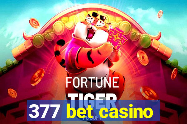 377 bet casino