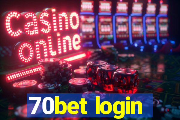 70bet login