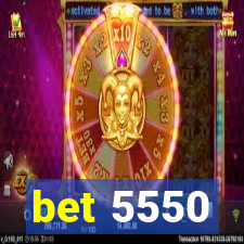 bet 5550