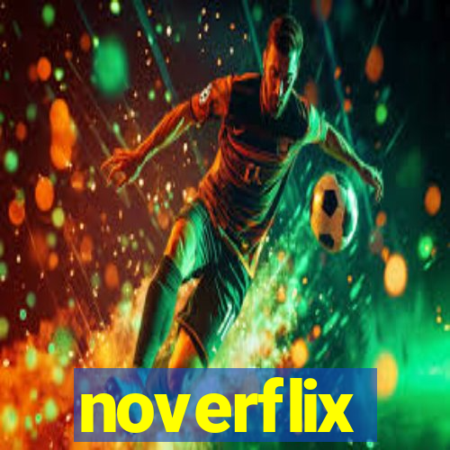 noverflix