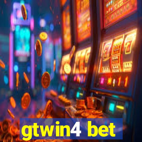 gtwin4 bet