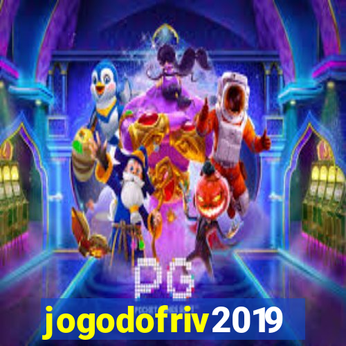 jogodofriv2019