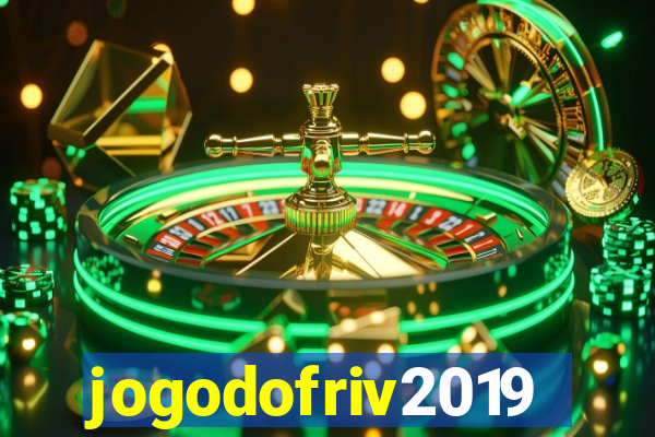 jogodofriv2019