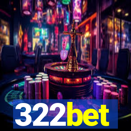 322bet