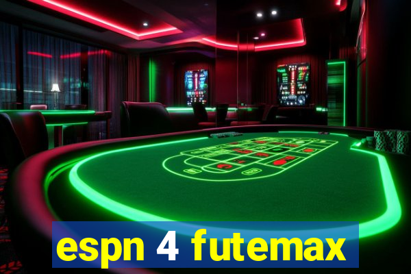 espn 4 futemax