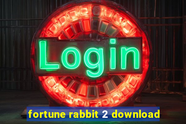 fortune rabbit 2 download