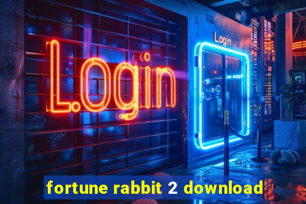 fortune rabbit 2 download