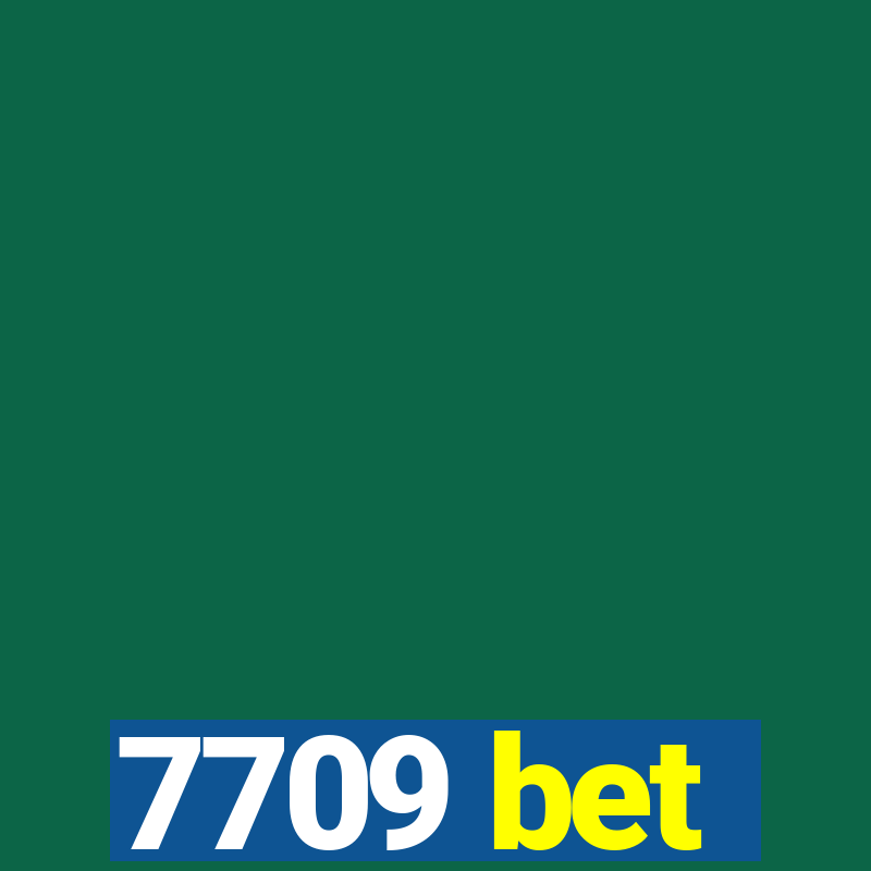 7709 bet