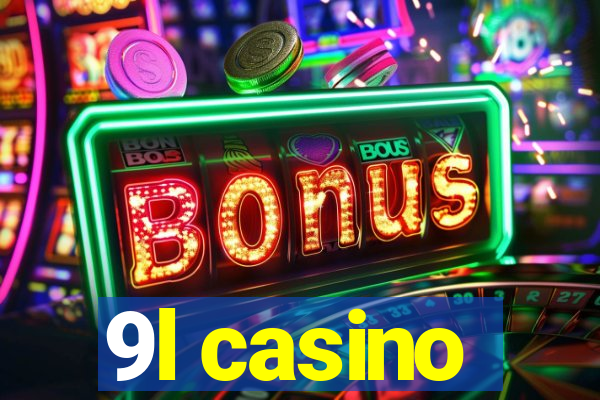 9l casino