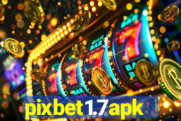 pixbet1.7apk